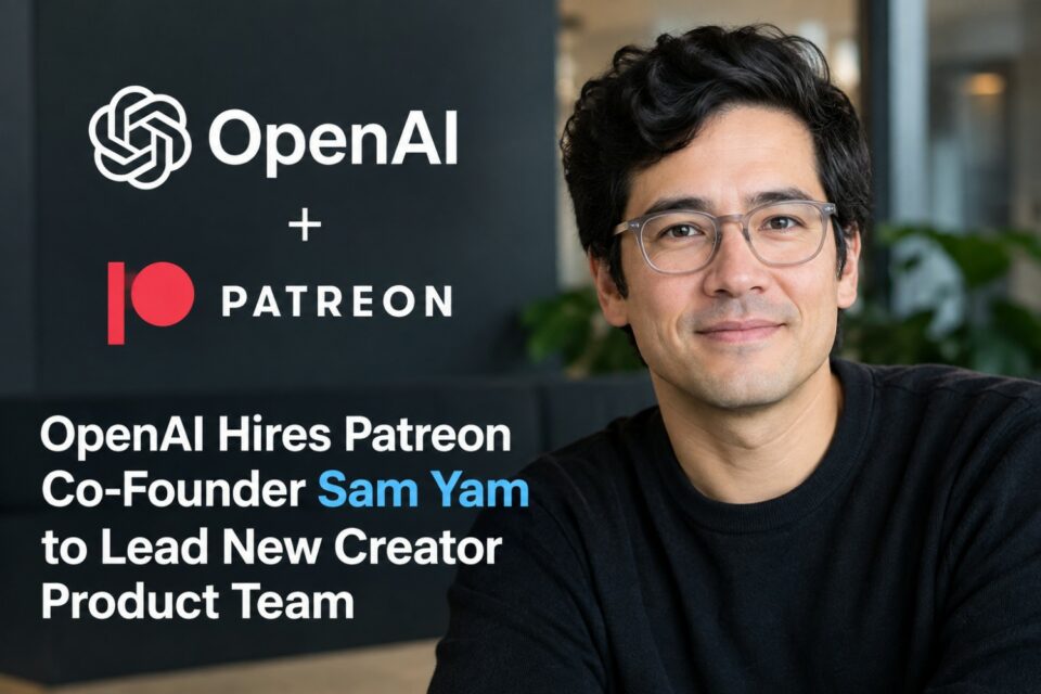 OpenAI Hires Patreon Co-Founder Sam Yam to Lead New Creator Product Team